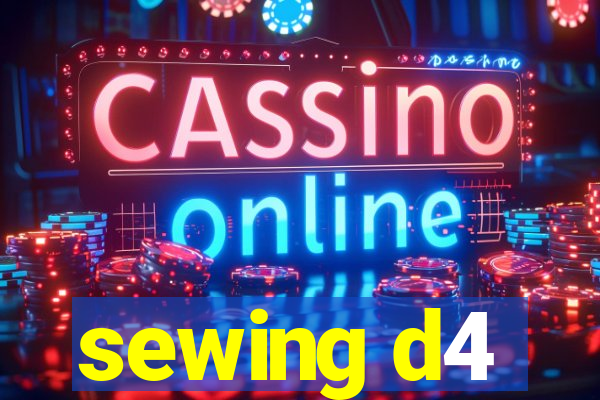 sewing d4